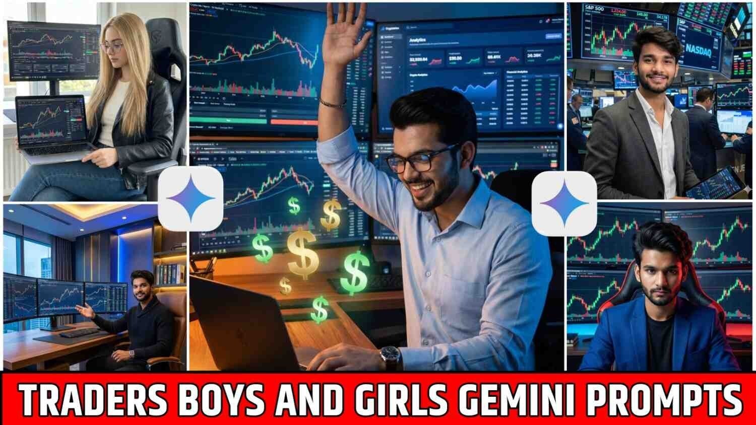 Gemini Ai Prompts Top Image Creates Traders Boys & Girls